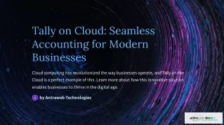 Tally On Cloud: The Future Of Seamless Accounting In The Digital Age