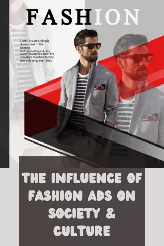 The Influence of Fashion Ads on Society & Culture