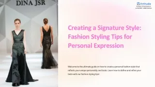 Creating a Signature Style Fashion Styling Tips for Personal Expression