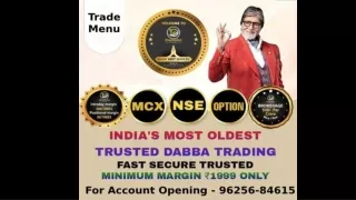 Dabba Trading Brokers | 96256-84615 | Trade Menu