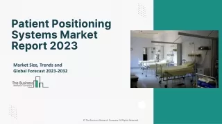 Patient Positioning Systems Market