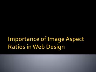 Importance of Image Aspect Ratios in Web Design