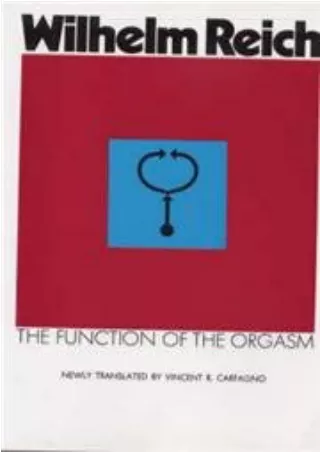 [PDF READ ONLINE] Function of the Orgasm (Condor Books) (Condor Books) epub