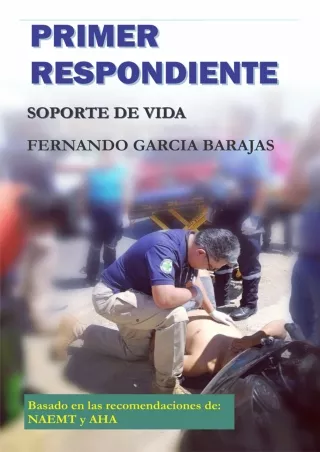 PDF_ Primer Respondiente: Primer respondiente de la emergencias medicas no profe