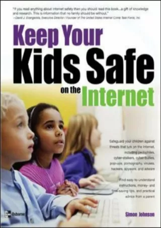 [READ DOWNLOAD] Keep Your Kids Safe on the Internet android