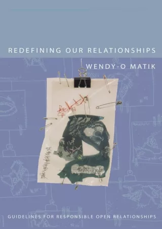 Download Book [PDF] Redefining Our Relationships: Guidelines For Responsible Ope