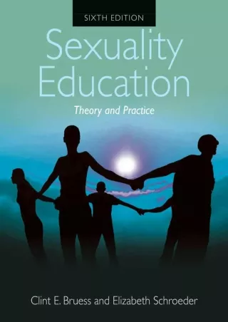 PDF/READ/DOWNLOAD Sexuality Education Theory and Practice read