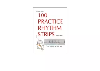 Ebook download The Visual Nurses 100 Practice Rhythm Strips Workbook free acces