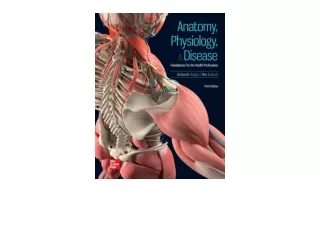 PDF read online Anatomy Physiology and Disease Foundations for the Health Profes