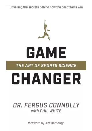 [PDF READ ONLINE] Game Changer: The Art of Sports Science download