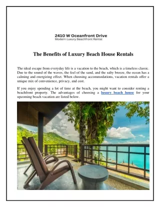 The Benefits of Luxury Beach House Rentals