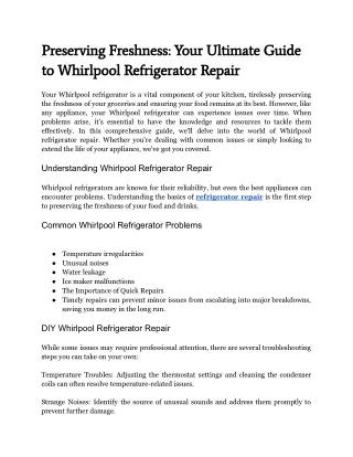 Preserving Freshness: Your Ultimate Guide to Whirlpool Refrigerator Repair
