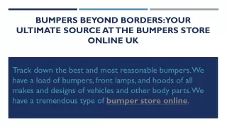 Bumpers Beyond Borders Your Ultimate Source At The Bumpers Store Online UK