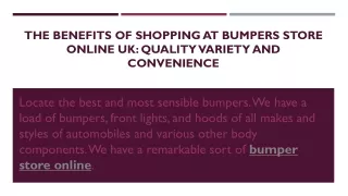 The Benefits of Shopping at Bumpers Store Online UK Quality Variety and Convenience