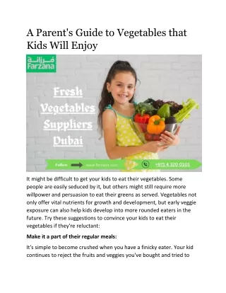 It might be difficult to get your kids to eat their vegetabl