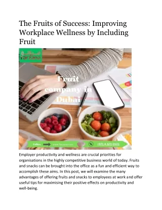 Employer productivity and wellness are crucial priorities fo