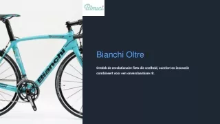 Bianchi Oltre | Bimici