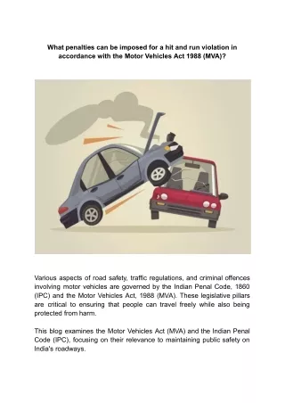 What penalties can be imposed for a hit and run violation in accordance with the Motor Vehicles Act 1988 (MVA)