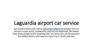 Laguardia airport car service