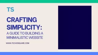 Crafting Simplicity A Guide to Building a Minimalistic Website pdf