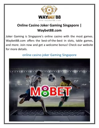 Online Casino Joker Gaming Singapore Waybet88