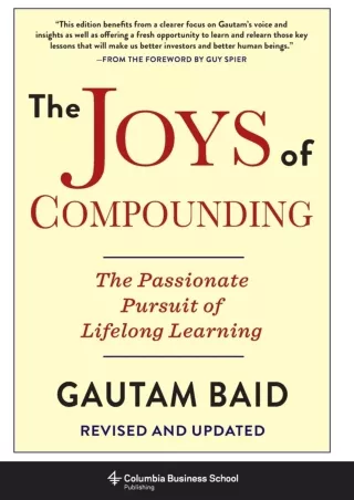 get [PDF] Download The Joys of Compounding: The Passionate Pursuit of Lifelong Learning, Revised