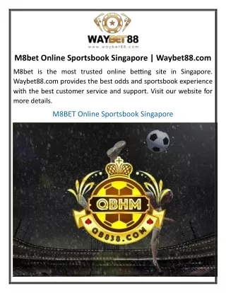 M8bet Online Sportsbook Singapore Waybet88