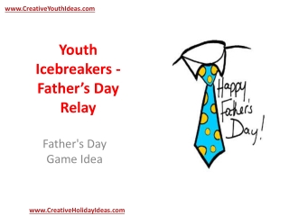 Youth Icebreakers - Father’s Day Relay