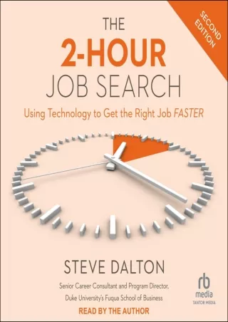 DOWNLOAD/PDF The 2-Hour Job Search: Using Technology to Get the Right Job Faster, 2nd Edition