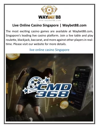 Live Online Casino Singapore Waybet88