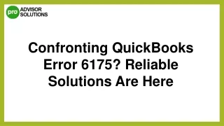 Best Way To Fix QuickBooks Error 6175