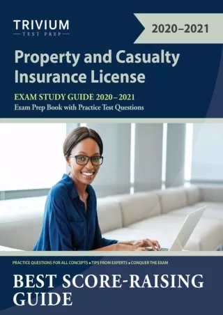 DOWNLOAD/PDF Property and Casualty Insurance License Exam Study Guide 2020-2021: P&C Exam