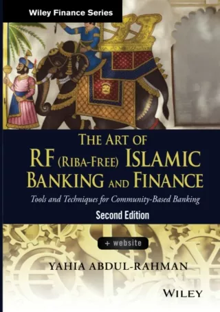 $PDF$/READ/DOWNLOAD The Art of RF (Riba-Free) Islamic Banking and Finance: Tools and Techniques