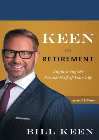 DOWNLOAD/PDF Keen on Retirement: Engineering the Second Half of Your Life