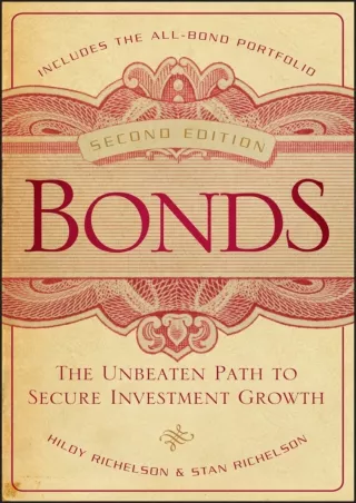 get [PDF] Download Bonds: The Unbeaten Path to Secure Investment Growth