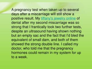 to several days after a miscarriage