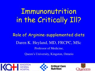 Immunonutrition in the Critically Ill? Role of Arginine-supplemented diets