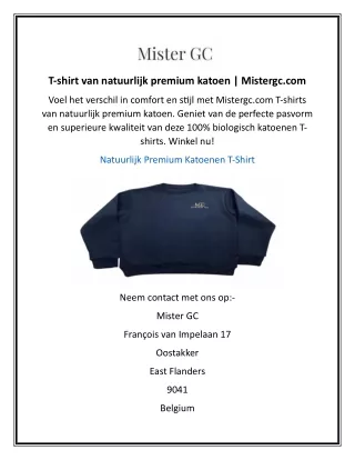 T-shirt van natuurlijk premium katoen  Mistergc.com