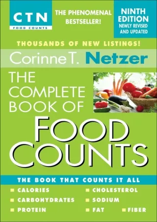 [PDF READ ONLINE] The Complete Book of Food Counts, 9th Edition: The Book That Counts It All