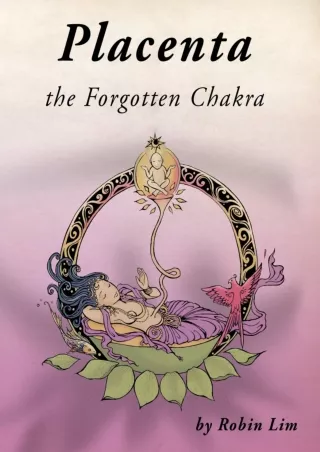 DOWNLOAD/PDF Placenta - the Forgotten Chakra