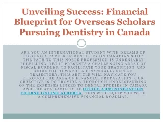 Unveiling Success Financial Blueprint for Overseas Scholars Pursuing Dentistry in Canada