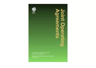 Ebook download Joint Operating Agreements A Comparison Between the IOC and NOC P