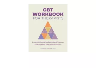 Ebook download CBT Workbook for Therapists Essential Cognitive Behavioral Therap