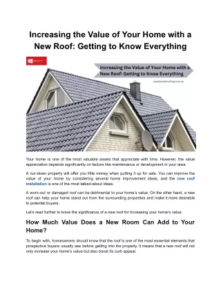 Increasing the Value of Your Home with a New Roof: Getting to Know Everything
