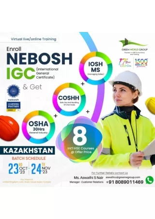 Making our Work zone Even More Safer with Nebosh Knowledge -kazakhstan