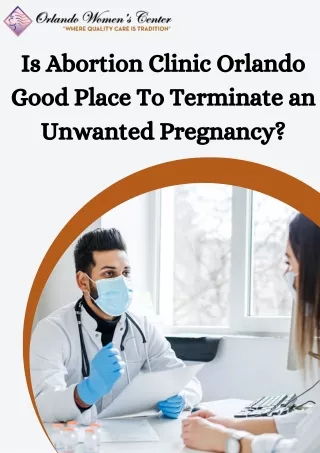 Is Abortion Clinic Orlando Good Place To Terminate an Unwanted Pregnancy