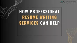 How Professional Resume Writing Services Can Help