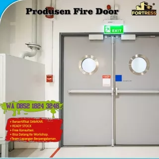 TERPERCAYA..!! Wa 0852 1824 3246 Kontraktor Pintu Emergency Exit Fortress Fortre