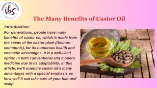 The Many Benefits of Castor Oil