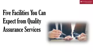 Five Facilities You Can Expect from Quality Assurance Services